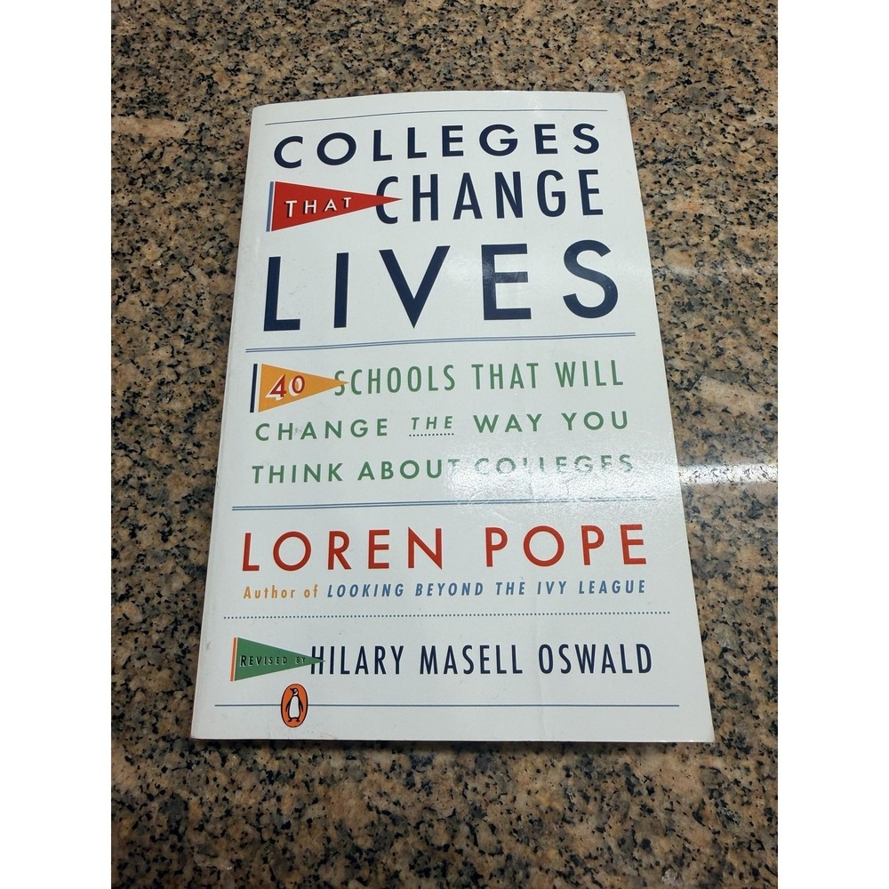 Colleges That Change Lives 40 Schools Loren Pope Paperback College Guide Book